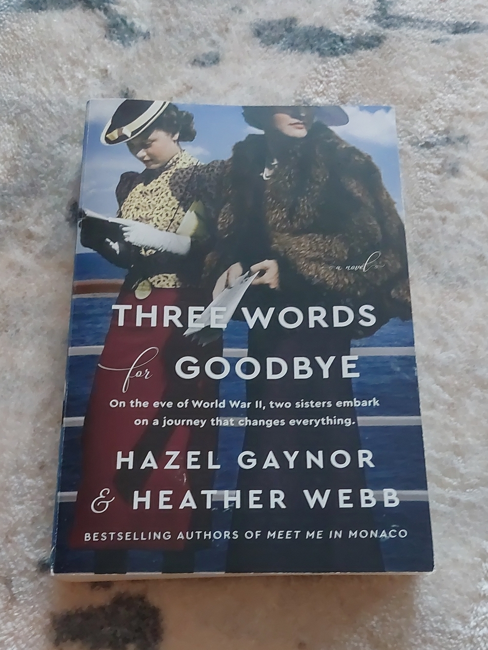 Three Words For Goodbye Paperback Book By Hazel Gaynor Heather Webb